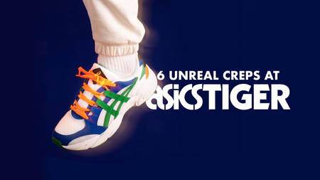 6 Unreal Creps Available At ASICS Right NOW! 6 Unreal Creps Available At ASICS Right NOW!
