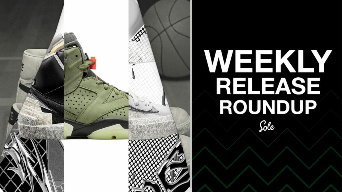 The Weekly Release Round-Up | Travis Scott x Nike Air Jordan 6 & sacai x Nike Blazer