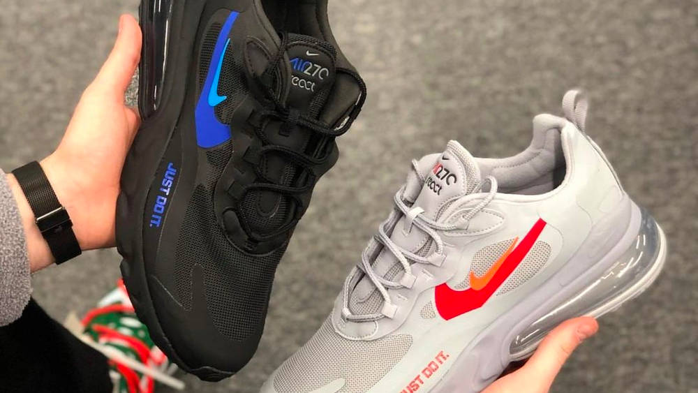 Grab The Nike Air Max 270 React "Just Do It" Pack For Less Than £100!