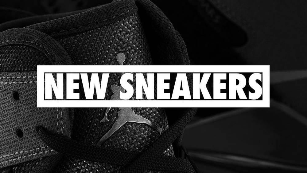 10 Brand New Sneakers That You Definitely Don't Want To Overlook