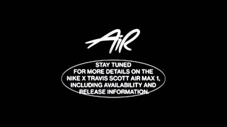 The Travis Scott x Nike Air Max 1 "Cactus Jack" Gets Teased on SNKRS The Travis Scott x Nike Air Max 1 "Cactus Jack" Gets Teased on SNKRS
