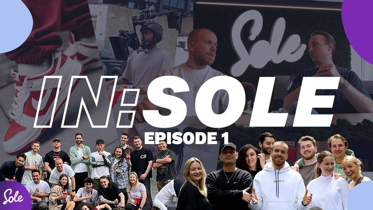 IN:SOLE Episode 1 Is Out Now!