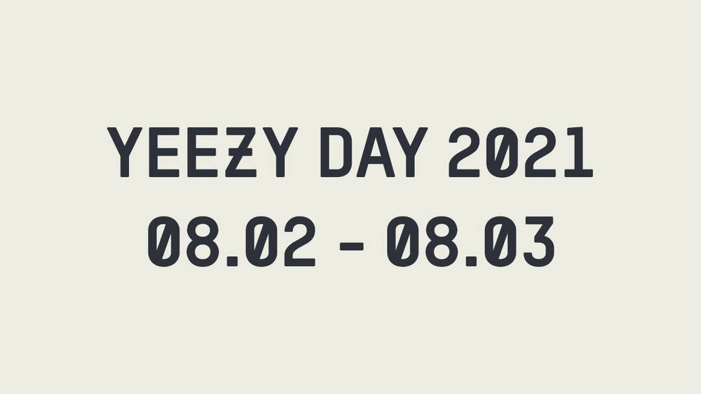 Yeezy Day 2021: The High Heat Restocks That You Don't Want to Miss!