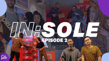 IN:SOLE Episode 2 Is Out Now!