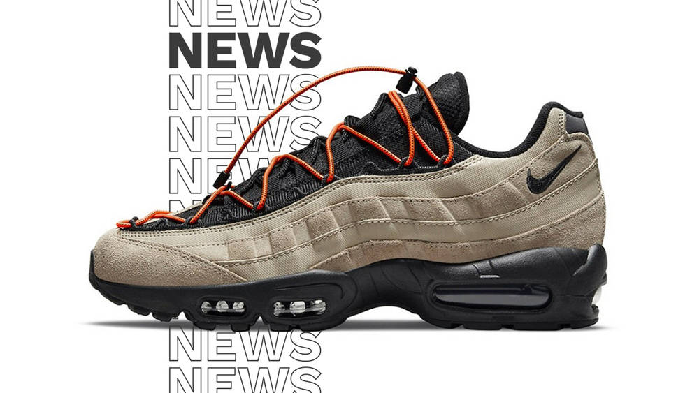 air max 95 khaki lace news