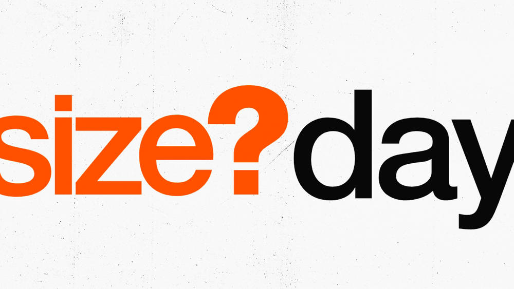 Mark Your Calendars: size?day Has Arrived for a Good Cause Mark Your Calendars: size?day Has Arrived for a Good Cause