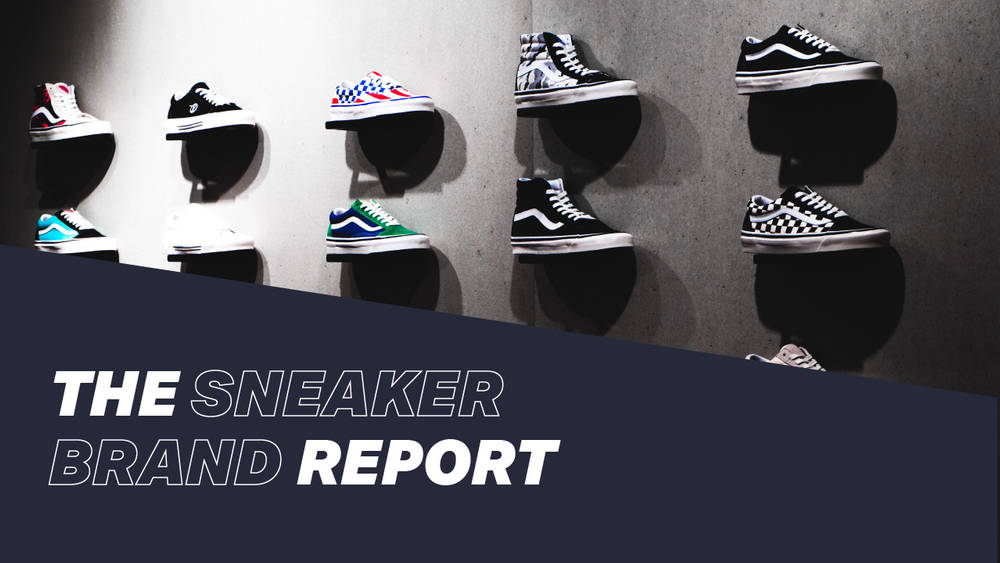 Sneaker Brand Report Sneaker Brand Report 2021