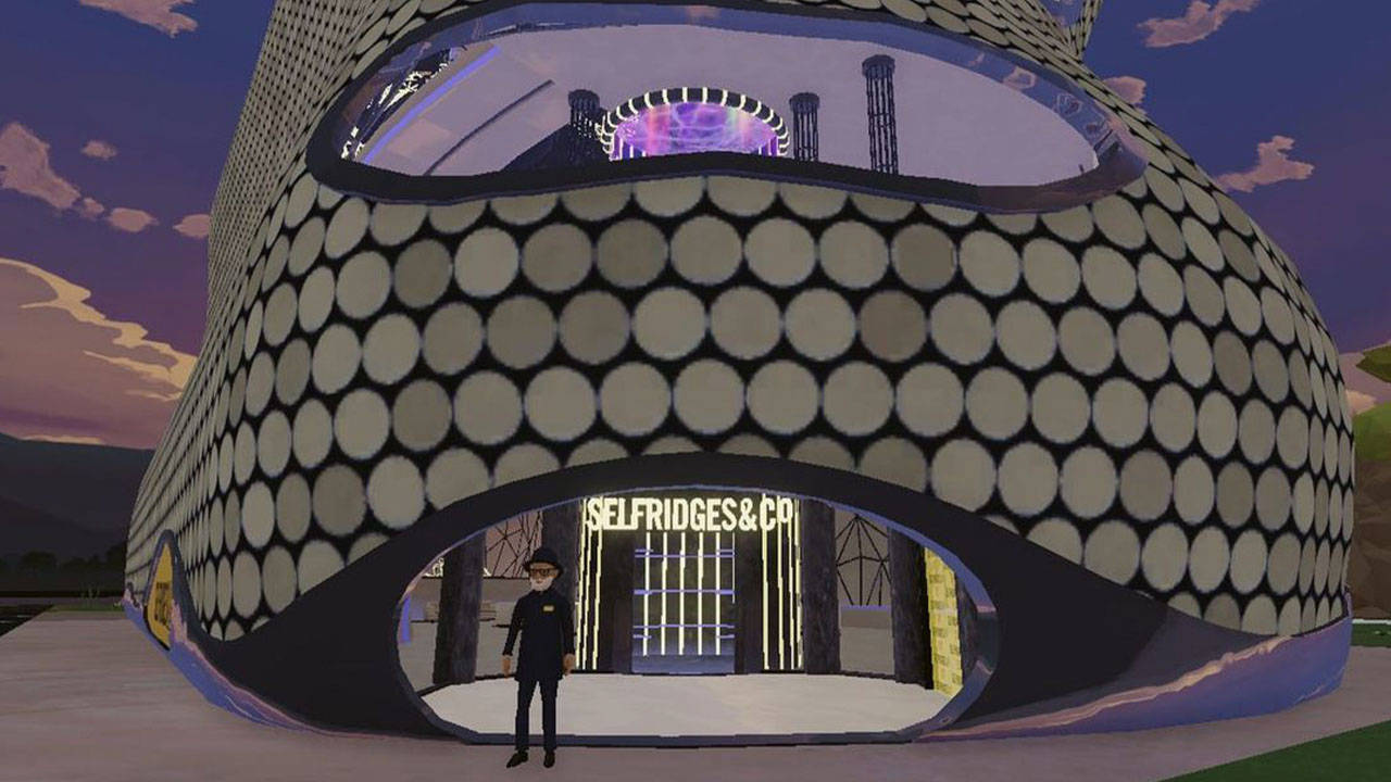 Selfridges Enters the Metaverse With Its First Decentraland Store