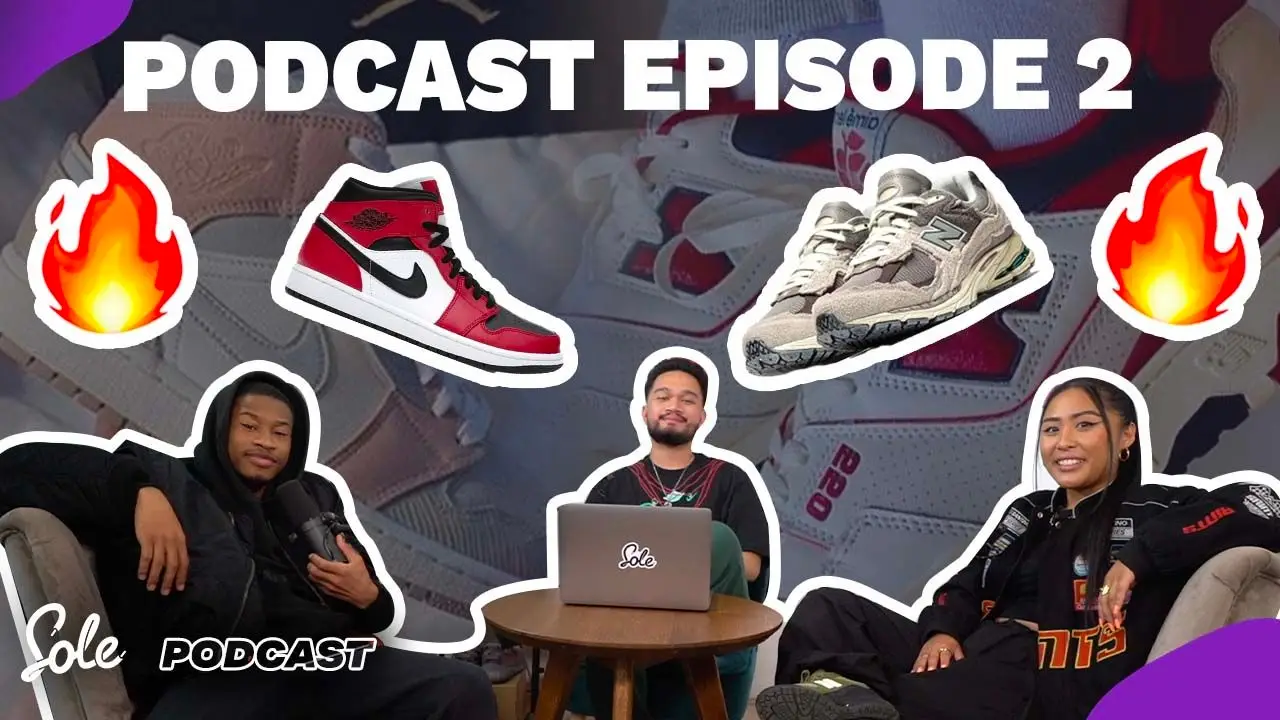 New Balance Over Jordans & Are Jordan 1 Mids Really That Bad? The Sole Supplier Podcast EP 2