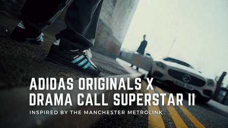 adidas Originals and Drama Call Hop on Board To Launch a Superstar II Inspired by the Manchester Metrolink