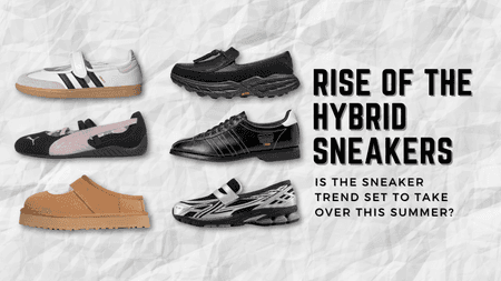 Hybrid Sneakers: Are They Finally About to Become the Biggest Trend This Summer? Hybrid Sneakers: Are They Finally About to Become the Biggest Trend This Summer?