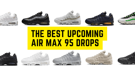 The Biggest Air Max 95 Drops Coming This Year